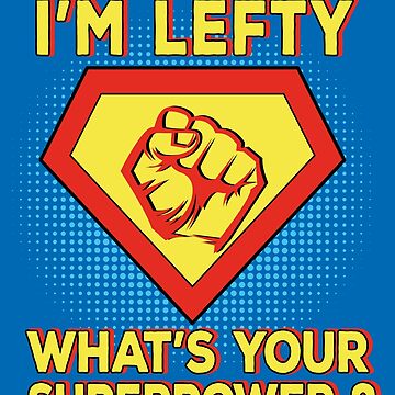I'm a Lefty Funny Left Handed Gifts for Lefties Kids T-Shirt - TeeHex