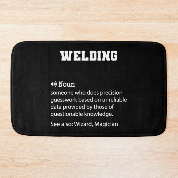 Item preview, Welding Definition, Funny Welding Quote, Cool gift for Welding lover designed and sold by ZAstore.