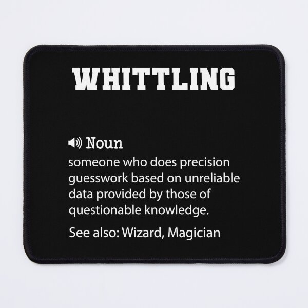 Item preview, Whittling Definition, Funny Whittling Quote, Cool gift for Whittling lover designed and sold by ZAstore.