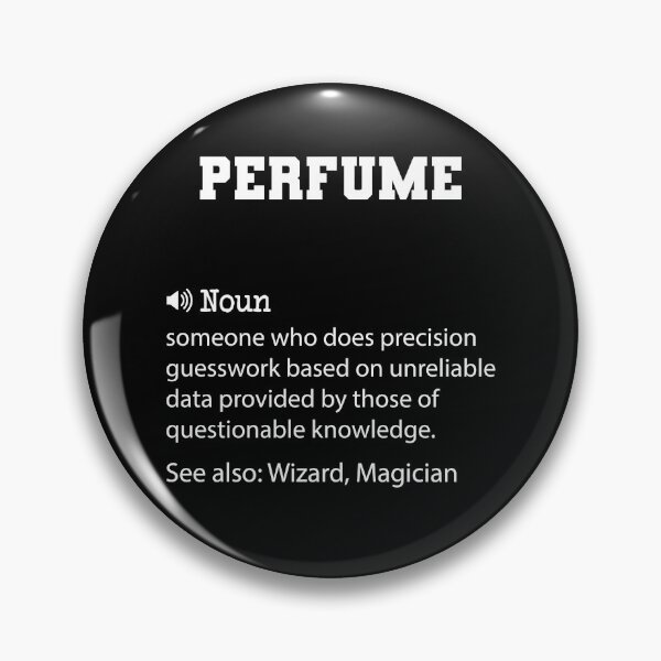 Item preview, Perfume Definition, Funny Perfume Quote, Cool gift for Perfume lover designed and sold by ZAstore.