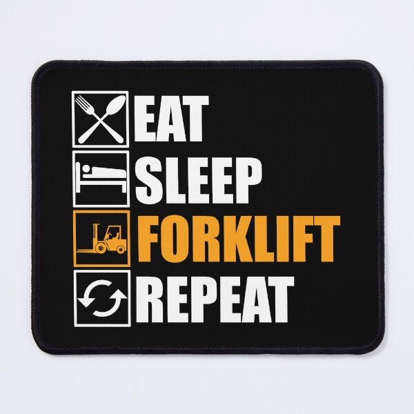 Item preview, Eat Sleep Forklift Repeat designed and sold by Adel Qasem.