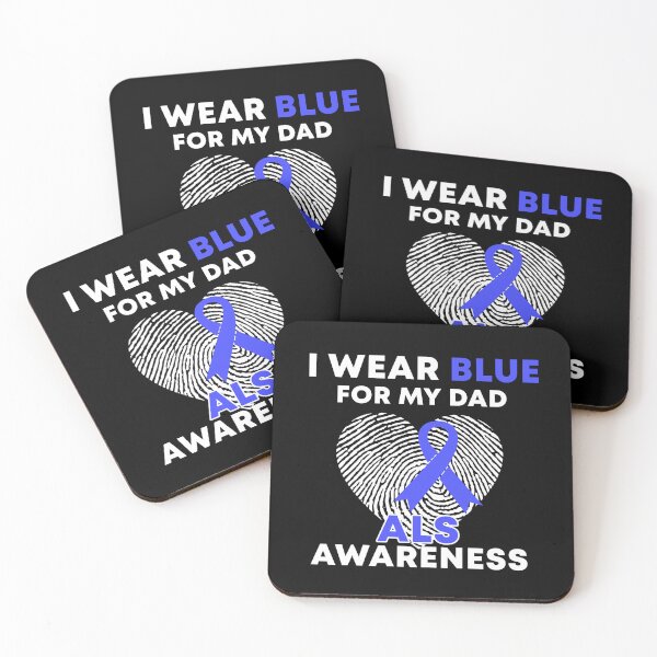 Item preview, I Wear Blue For My Dad ALS Awareness designed and sold by Color-Sparkle.