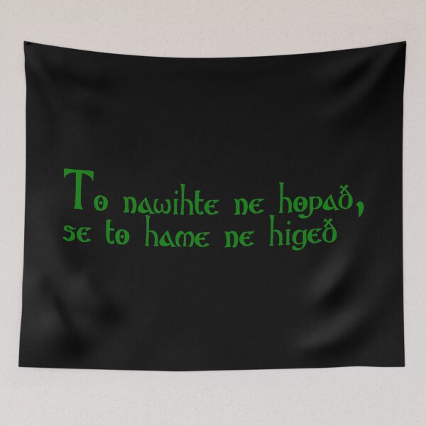 Item preview, To nawihte ne hopað, se to hame ne higeð designed and sold by ben-taylor1234.