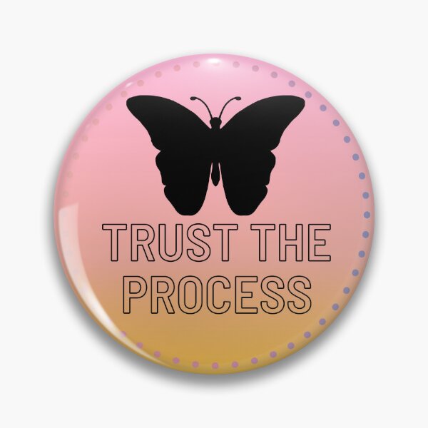 Item preview, Trust the Process with Butterfly Silhouette in Gradient Background designed and sold by SMillustrations.