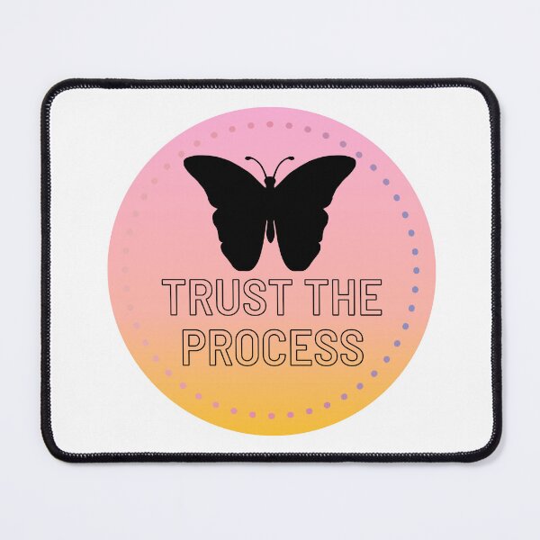 Item preview, Trust the Process with Butterfly Silhouette in Gradient Background designed and sold by SMillustrations.