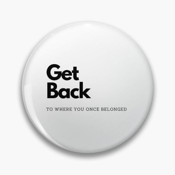 Item preview, Get Back by The Beatles - Black Lettering designed and sold by LyricalDesign92.