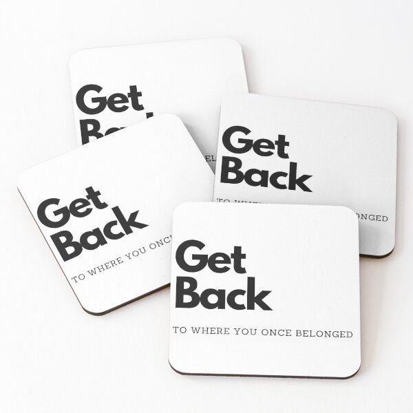 Item preview, Get Back by The Beatles - Black Lettering designed and sold by LyricalDesign92.