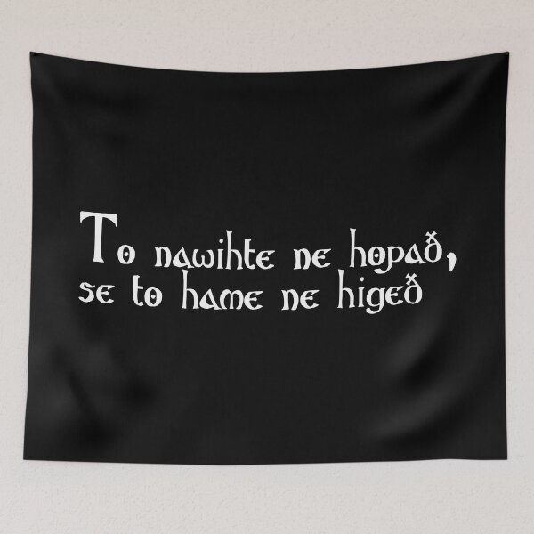 Item preview, To nawihte ne hopað, se to hame ne higeð designed and sold by ben-taylor1234.
