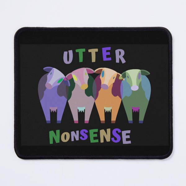 Item preview, UTTER NONSENSE designed and sold by jreiter57.