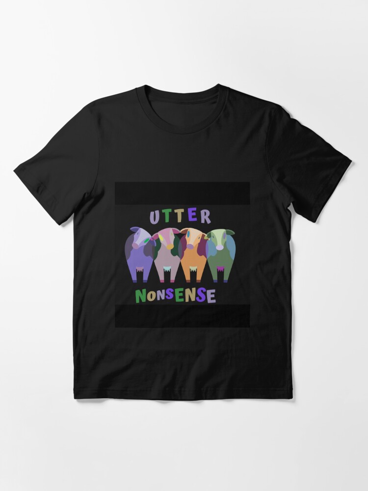 Nonsense Tee  Important Nonsense