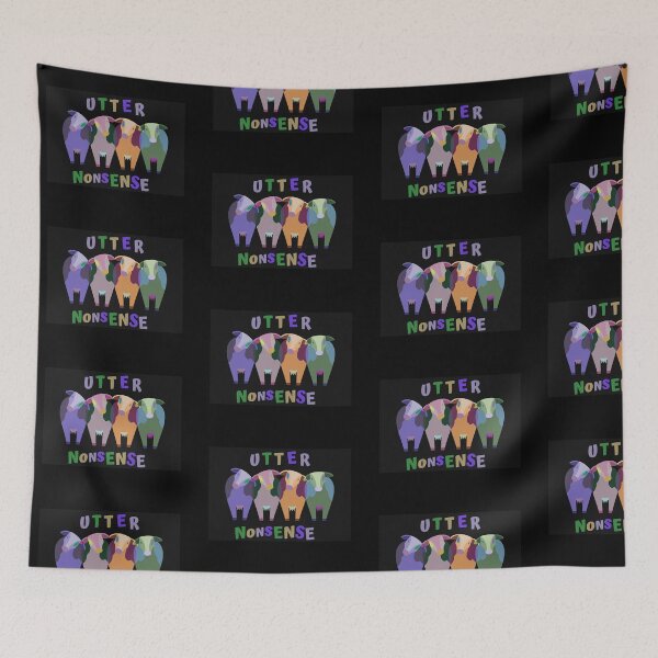 Item preview, UTTER NONSENSE designed and sold by jreiter57.