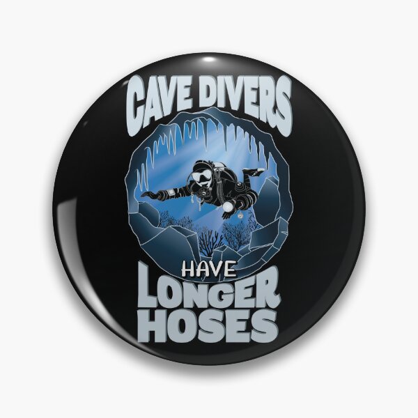 Item preview, Cave Divers Have Longer Hoses - Funny Diving designed and sold by TheInkElephant.