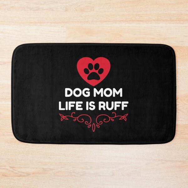 Item preview, Dog Mum Ruff Animal Dog Lover Design, Funny Dog Mum Saying Valentines Day designed and sold by PrintOfi.