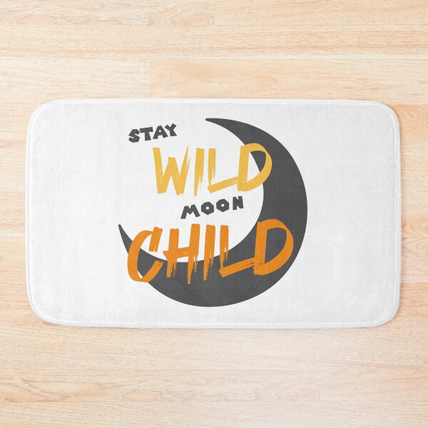 Item preview, stay wild moon child  designed and sold by FunnyGifty.