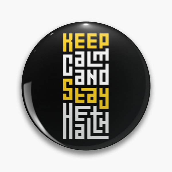 Item preview, Keep Calm and Stay Healthy designed and sold by AbdullahMuneer.