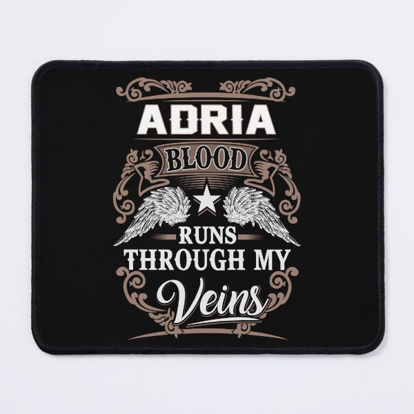 Item preview, Adria Name T Shirt - Adria Blood Runs Through My Veins  Gift Item Tee designed and sold by hautalachante.