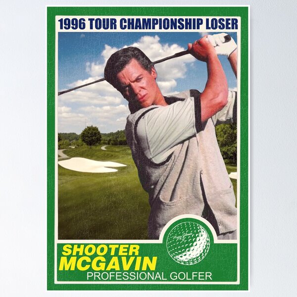 Shooter McGavin Retro 1996 Tour Championship Trading Card Poster