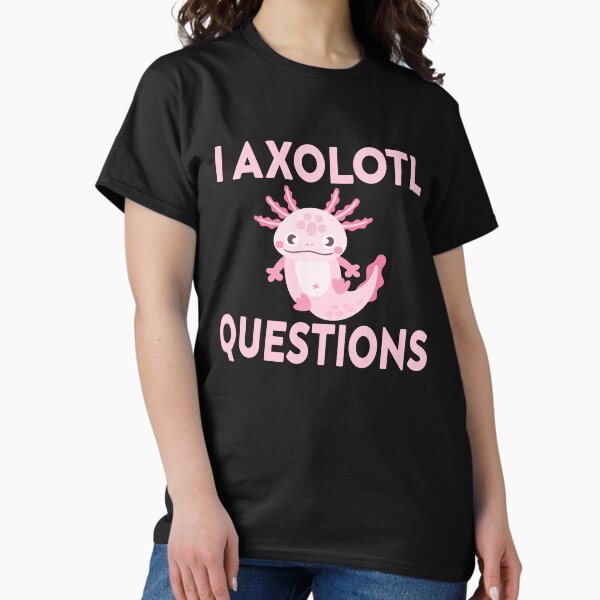 Item preview, I Axolotl Questions Shirt Kids Funny Cute Axolotl designed and sold by designreb.
