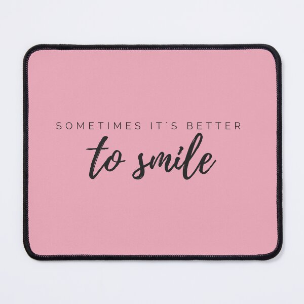 Item preview, Motivational / inspirational quote - Sometimes it´s better to smile - saying  designed and sold by AlfabetDesign.