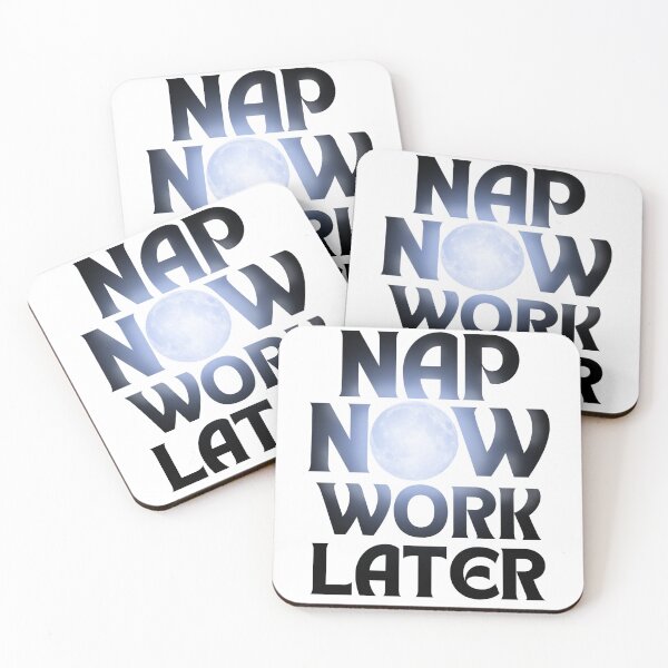 Item preview, Nap now Work later moonlight  designed and sold by Chaos-Touch.
