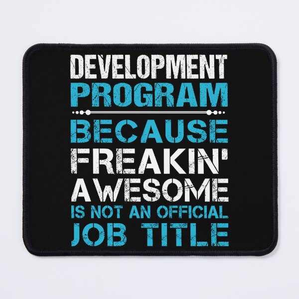 Item preview, Development Program T Shirt - Freaking Awesome Job Gift Item Tee designed and sold by oetate4774.