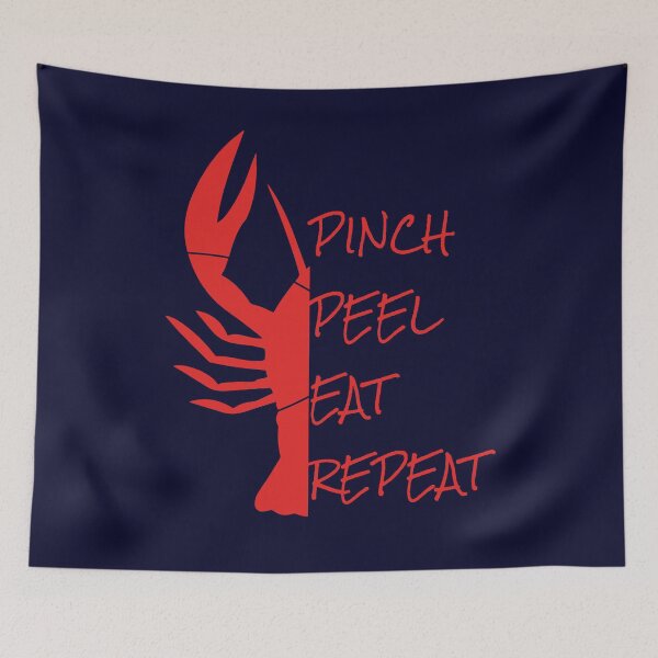 Item preview, Pinch. Peel. Eat. Repeat. It's Time to Eat Crawfish. Red Lettering designed and sold by PirateAvocado.