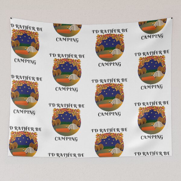 Item preview, I'd Rather Be Camping designed and sold by RichTeeDesigns.