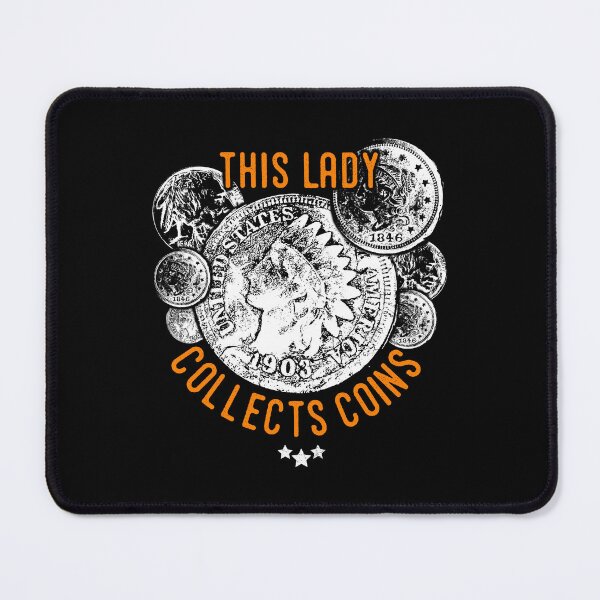 Item preview, This lady collects coins, USA coin collector designed and sold by DiggerGifts4U.