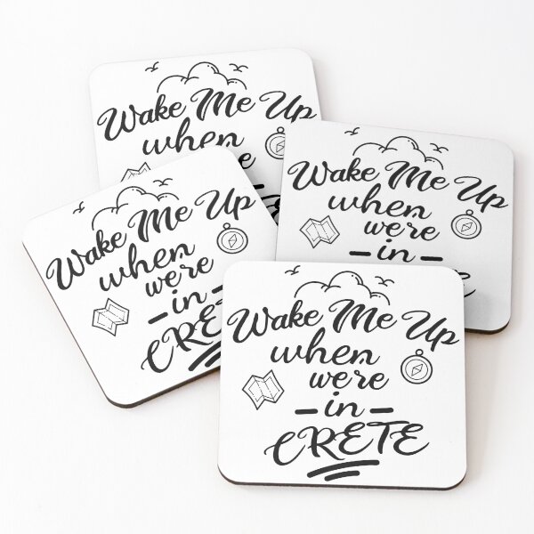 Item preview, Wake Me Up When We're in Crete Quote designed and sold by allincrete.