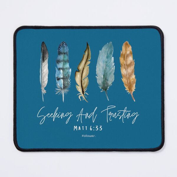 Item preview, Seeking and Trusting (Matt 6:33) designed and sold by BravenWild.