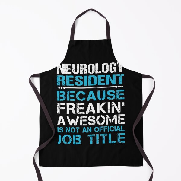 Item preview, Neurology Resident T Shirt - Freaking Awesome Job Gift Item Tee designed and sold by oetate4774.