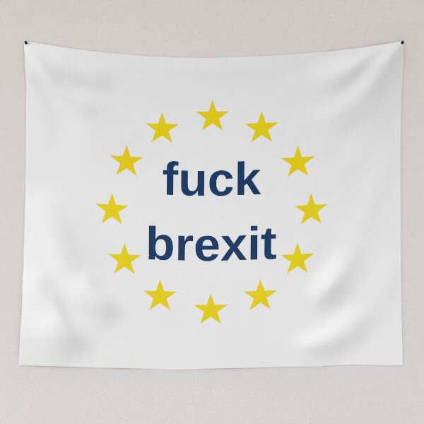 Item preview, fuck brexit, anti-brexit, pro eu design designed and sold by designsbyreaia.