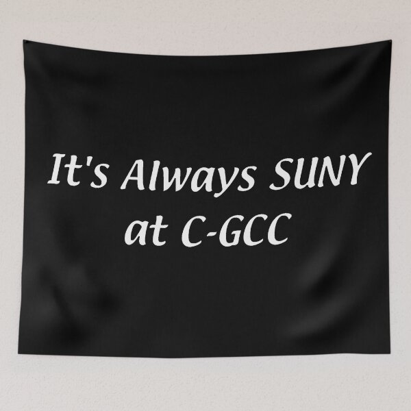 Item preview, It's Always SUNY – Columbia-Greene (C-GCC) designed and sold by chumblespuzz.
