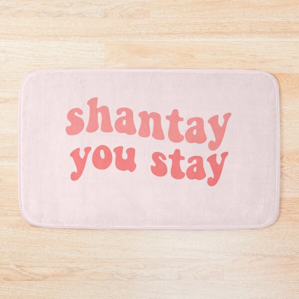 Item preview, Shantay you stay quote from rupauls drag race pink cute designed and sold by emcazalet.