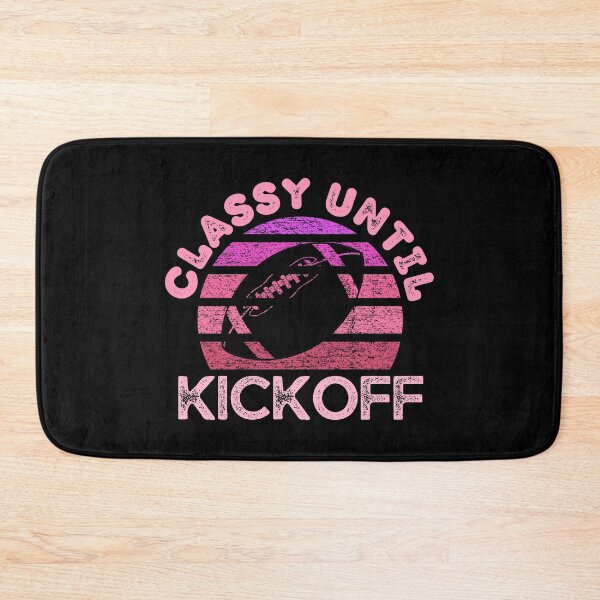 Item preview, Vintage Classy Until Kickoff - Football Mom - Funny Game Day designed and sold by AnyKitty.