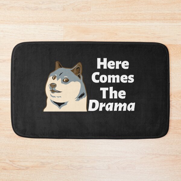 Item preview, Here Comes The Drama designed and sold by RiadMannan.