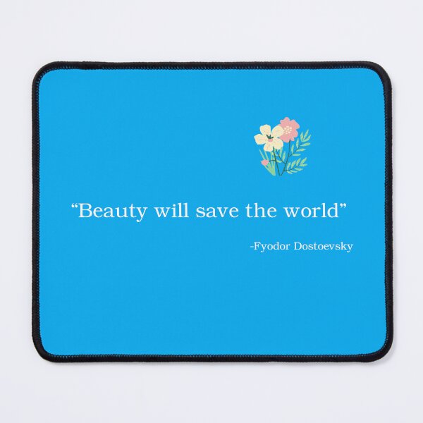 Item preview, fyodor dostoevsky quote designed and sold by dkvir.