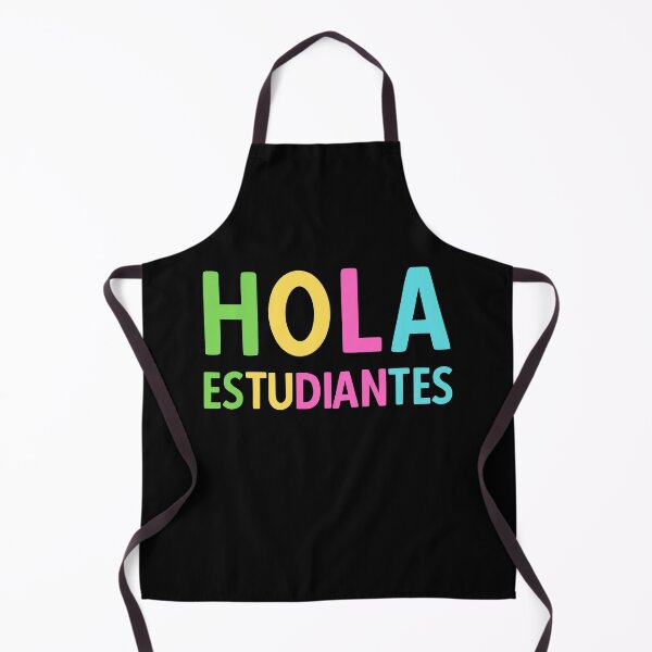 Item preview, Colorful Hola Estudiantes - Spanish Teacher - Back to School designed and sold by AnyKitty.