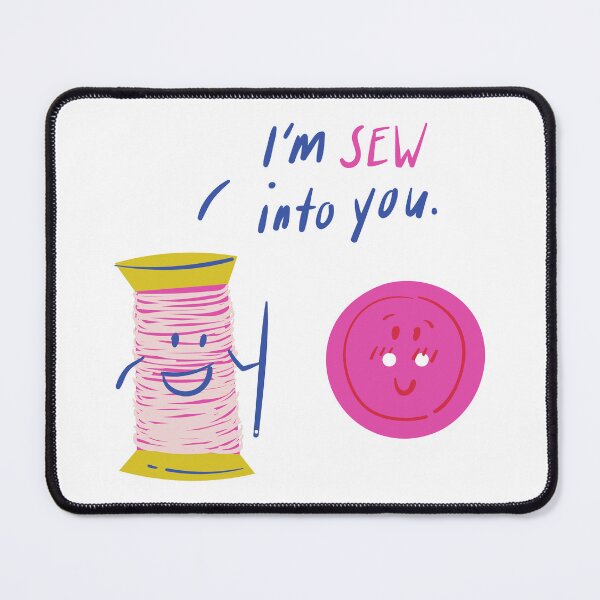 Item preview, "I'm Sew Into You" - cute sewing embroidery pun - Valentine's Day Puns and Gifts designed and sold by designsbyreaia.
