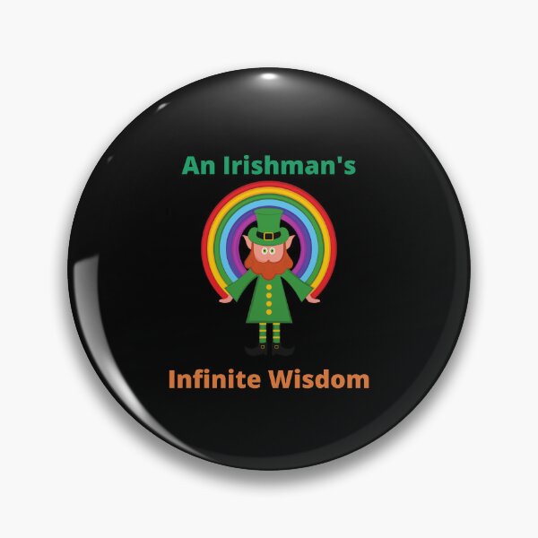Item preview, An Irishman's Infinite Wisdom  designed and sold by IrishPOD.