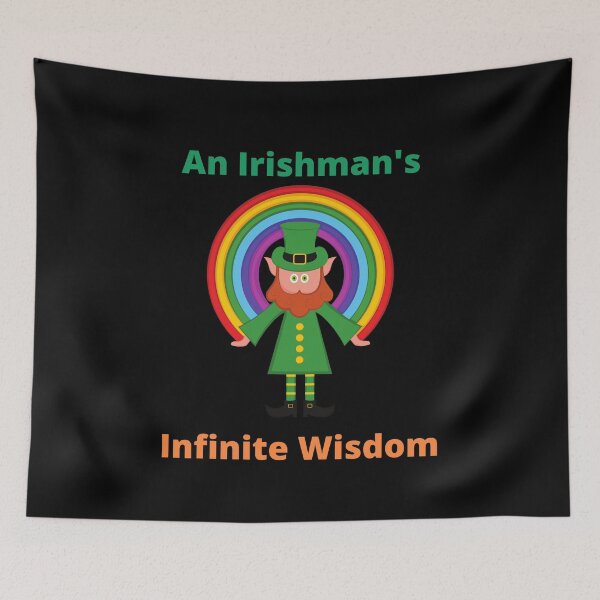 Item preview, An Irishman's Infinite Wisdom  designed and sold by IrishPOD.