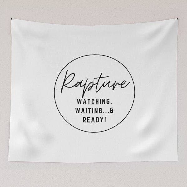 Item preview, RAPTURE-Watching, Waiting... Ready! -  Christian tee-shirt, hoodie, sweatshirt, youth, etc. designed and sold by Brent Horton.