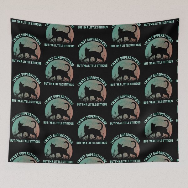 Item preview, I'm Not Superstitious But I'm A Little Stitious Funny Black Cat designed and sold by Zurickdesigns.