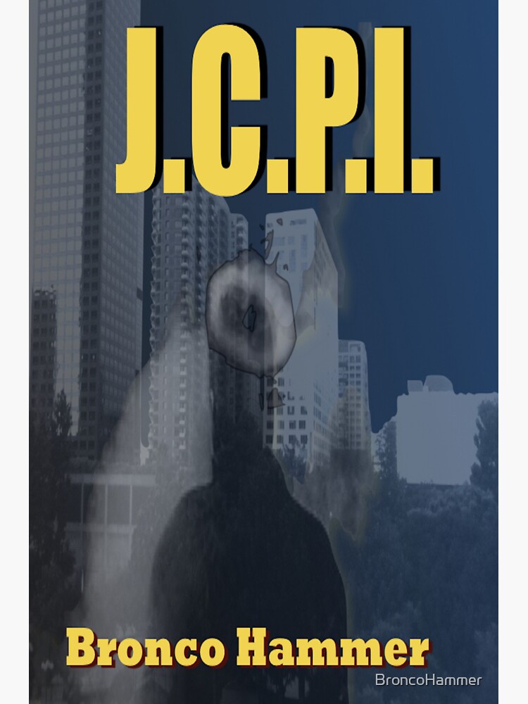 Book Cover - JCPI by Bronco Hammer by BroncoHammer