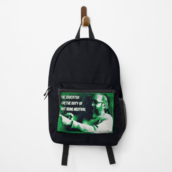 Item preview, Paolo Freire quote - "The educator has the duty of not being neutral" Green designed and sold by Tony Cisse.