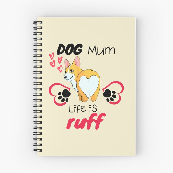 Item preview, Dog Mum Life Is Ruff  Dog Makes Better Life Dog Lover Gift designed and sold by BronikowskiART.