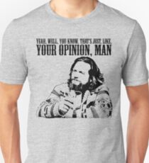 the dude Unisex T-Shirt