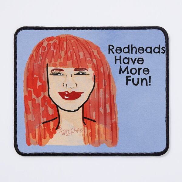 Item preview, Redheads Have More Fun! designed and sold by Talk2JulsArt.