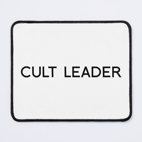 Item preview, CULT LEADER designed and sold by Character Assassination.