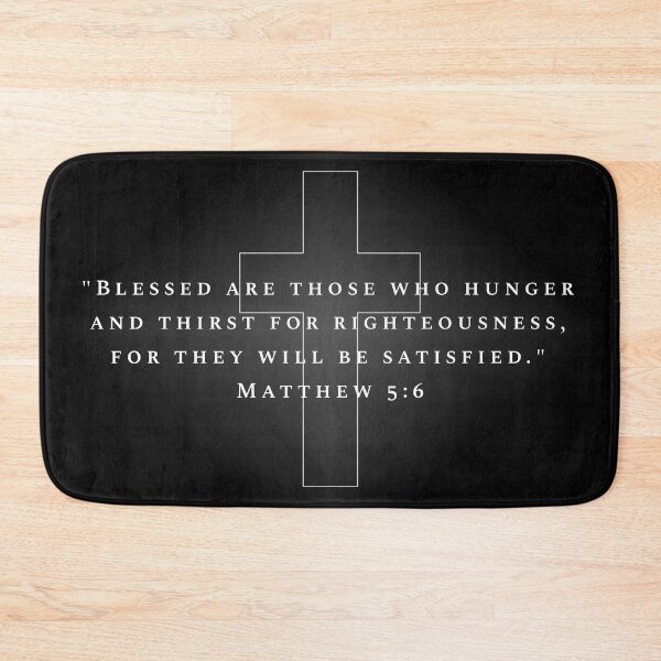 Item preview,  Bible Verse - Matthew 5:6  designed and sold by DailyGospel | Christian Art and Design.